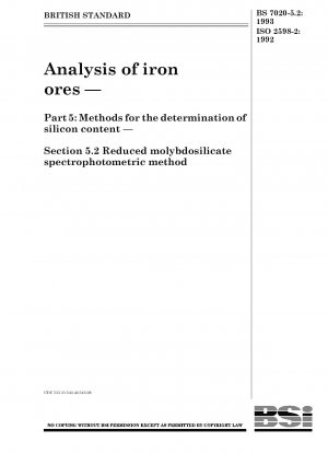 Analyse von Eisenerzen. Methoden zur Bestimmung des Siliziumgehalts. Spektrophotometrische Methode mit reduziertem Molybdosilikat