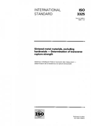 Gesinterte Metallwerkstoffe, ausgenommen Hartmetalle – Bestimmung der Biegebruchfestigkeit