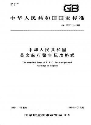 Das Standardformular der PRC für Navigationswarnungen in englischer Sprache