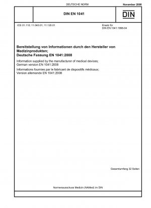 Informationen des Herstellers von Medizinprodukten; Deutsche Fassung EN 1041:2008