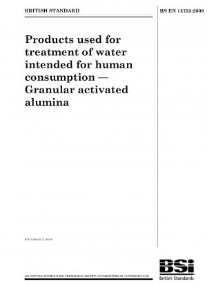 Produkte zur Aufbereitung von Wasser für den menschlichen Gebrauch – Aktiviertes Aluminiumoxid in Granulatform
