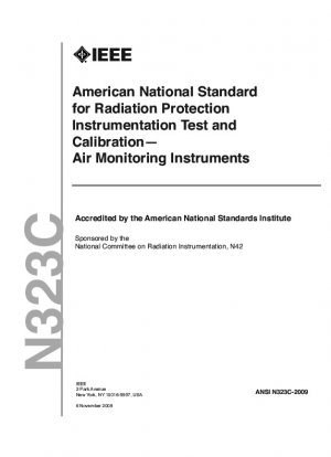 American National Standard Radiation Protection Instrumentation Test and Calibration Air Monitoring Instruments