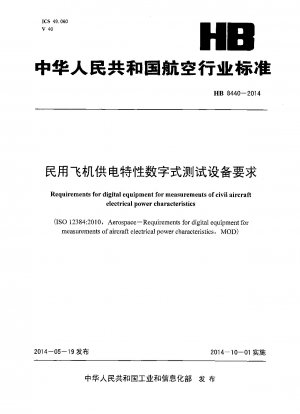 Anforderungen an digitale Geräte zur Messung der elektrischen Leistungseigenschaften von Zivilflugzeugen
