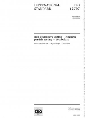 Zerstörungsfreie Prüfung – Magnetpulverprüfung – Vokabular