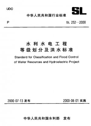 Standard für die Klassifizierung und den Hochwasserschutz von Wasserressourcen und Wasserkraftprojekten