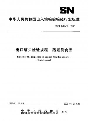 Regeln für die Kontrolle von Konserven für den Export.Flexibler Beutel