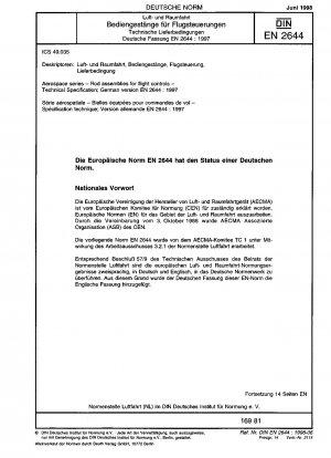Luft- und Raumfahrt - Gestänge für Flugsteuerungen - Technische Spezifikation; Deutsche Fassung EN 2644:1997