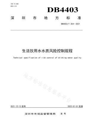 Vorschriften zur Risikokontrolle der Trinkwasserqualität