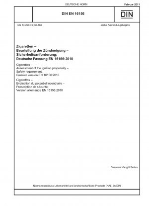 Zigaretten - Beurteilung der Zündneigung - Sicherheitsanforderung; Deutsche Fassung EN 16156:2010