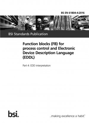 Funktionsblöcke (FB) für Prozesssteuerung und Electronic Device Description Language (EDDL), Teil 4: EDD-Interpretation