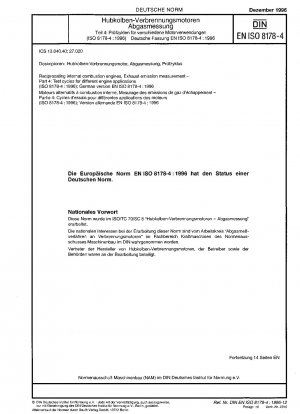 Hubkolben-Verbrennungsmotoren – Abgasemissionsmessung – Teil 4: Prüfzyklen für verschiedene Motoranwendungen (ISO 8178-4:1996); Deutsche Fassung EN ISO 8178-4:1996