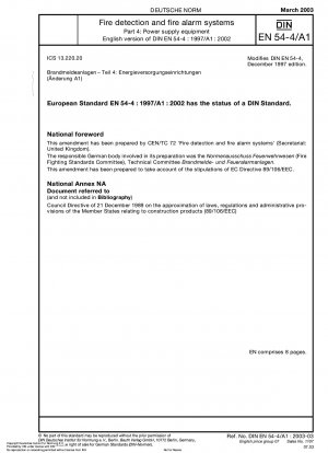 Brandmelde- und Brandmeldeanlagen – Teil 4: Stromversorgungsanlagen; Änderung A1; Deutsche Fassung EN 54-4:1997/A1:2002