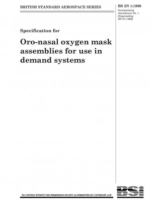Spezifikation für Oro – nasale Sauerstoffmaskenbaugruppen für den Einsatz in Demand-Systemen