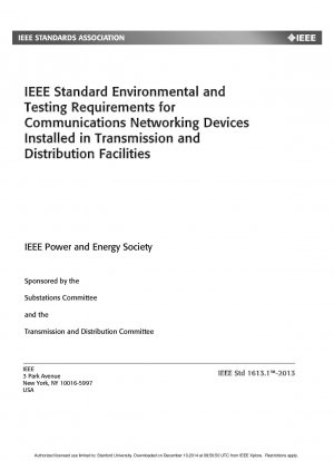 IEEE-Standard-Umwelt- und Testanforderungen für Kommunikationsnetzwerkgeräte, die in Übertragungs- und Verteilungsanlagen installiert sind