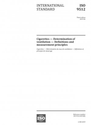 Zigaretten – Bestimmung der Ventilation – Definitionen und Messprinzipien