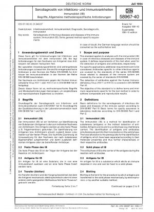 Serodiagnose von Infektionskrankheiten und Erkrankungen des Immunsystems; Immunoblot (IB); Teil 40: Begriffe, allgemeine methodenspezifische Anforderungen