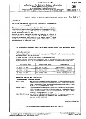 Messverfahren für Geräte, die in digitalen Mikrowellen-Funkübertragungssystemen verwendet werden – Teil 3: Messung an Satelliten-Erdfunkstationen; Abschnitt 11: Servicekanalausrüstung für die SCPC-PSK-Übertragung (IEC 60835-3-11:1995); Deutsche Fassung EN 60835-3-1