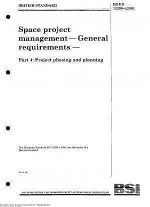 Raumfahrtprojektmanagement – Allgemeine Anforderungen – Teil 4: Projektphasen und -planung