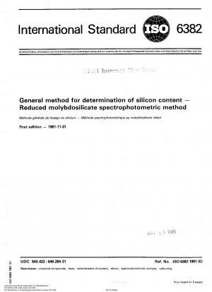 Allgemeine Methode zur Bestimmung des Siliziumgehalts; spektrophotometrische Methode mit reduziertem Molybdosilikat