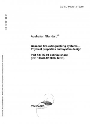 Physikalische Eigenschaften und Systemdesign von Gasfeuerlöschanlagen IG-01 Feuerlöschmittel (ISO 14520-12: 2005, MOD)