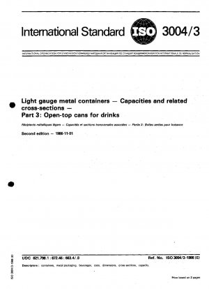 Leichtmetallbehälter – Fassungsvermögen und zugehörige Querschnitte – Teil 3: Offene Dosen für Getränke