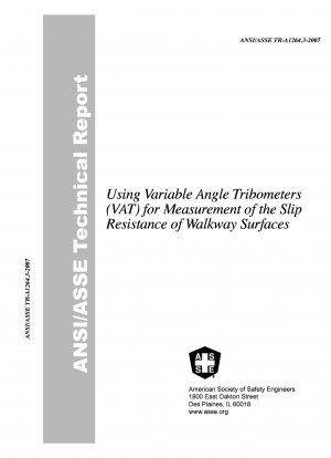 Technischer Bericht: Verwendung von Tribometern mit variablem Winkel (VAT) zur Messung der Rutschfestigkeit von Gehwegoberflächen