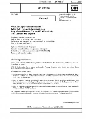 Optik und optische Instrumente - Verschleierung der Blendung bildgebender Systeme - Definitionen und Messverfahren (ISO 9358:1994); Text in Deutsch und Englisch