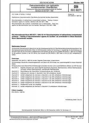 Dekontamination radioaktiv kontaminierter Oberflächen - Prüfung von Dekontaminationsmitteln für Textilien; Identisch mit ISO 9271:1992