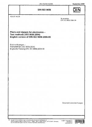 Zangen und Zangen für die Elektronik – Prüfverfahren (ISO 9656:2004) Englische Fassung von DIN ISO 9656:2006-09