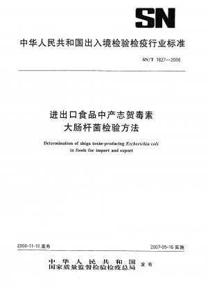 Bestimmung von Shigatoxin-produzierenden Escherichia coli in Lebensmitteln für den Import und Export