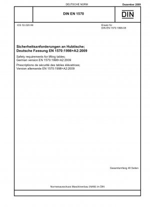 Sicherheitsanforderungen an Hubtische; Deutsche Fassung EN 1570:1998+A2:2009