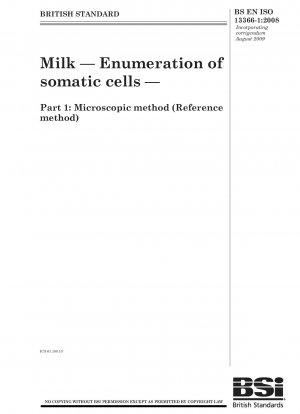 Milch – Zählung somatischer Zellen – Teil 1: Mikroskopische Methode (Referenzmethode)
