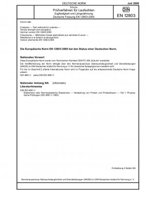 Schuhe - Prüfverfahren für Laufsohlen - Zugfestigkeit und Dehnung; Deutsche Fassung EN 12803:2000
