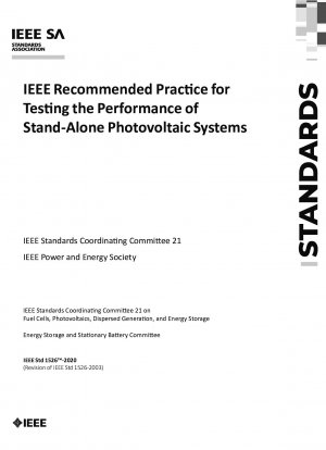 Von der IEEE empfohlene Vorgehensweise zum Testen der Leistung eigenständiger Photovoltaiksysteme