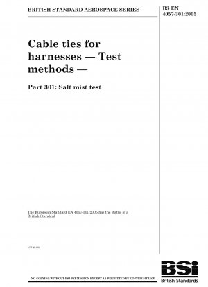 Kabelbinder für Kabelbäume – Prüfverfahren – Teil 301: Salznebelprüfung