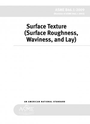 Oberflächentextur (Oberflächenrauheit, Welligkeit und Lage) ( - 2009)