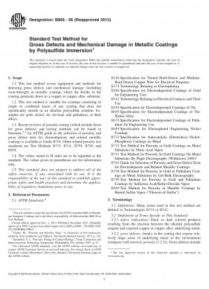 Standardtestmethode für grobe Defekte und mechanische Schäden in metallischen Beschichtungen durch Eintauchen in Polysulfid