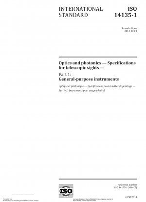 Optik und Photonik - Spezifikationen für Zielfernrohre - Teil 1: Instrumente für allgemeine Zwecke