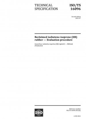 Regenerierter Isobuten-Isopren-Kautschuk (IIR) – Bewertungsverfahren