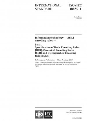 Informationstechnologie – ASN.1-Kodierungsregeln – Teil 1: Spezifikation von Basic Encoding Rules (BER), Canonical Encoding Rules (CER) und Distinguished Encoding Rules (DER)