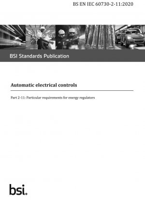 Automatische elektrische Steuerungen – Besondere Anforderungen an Energieregler
