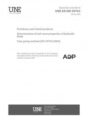 Erdöl und verwandte Produkte – Bestimmung der Verschleißschutzeigenschaften von Hydraulikflüssigkeiten – Flügelzellenpumpenverfahren (ISO 20763:2004)