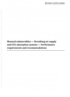 Bemannte Tauchboote. Atemluftversorgung und CO2-Adsorptionssysteme. Leistungsanforderungen und Empfehlungen