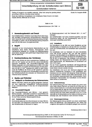 Prüfung anorganischer nichtmetallischer Werkstoffe – Verschleißprüfung mit der Schleifscheibe nach Böhme – Schleifscheibenverfahren