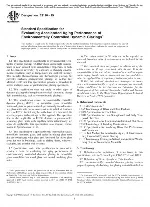 Standardspezifikation zur Bewertung der beschleunigten Alterungsleistung von umweltkontrollierten dynamischen Verglasungen