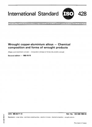 Kupfer-Aluminium-Knetlegierungen; Chemische Zusammensetzung und Formen bearbeiteter Produkte