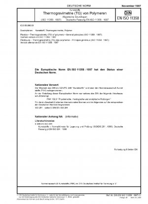 Kunststoffe - Thermogravimetrie (TG) von Polymeren - Allgemeine Grundsätze (ISO 11358:1997); Deutsche Fassung EN ISO 11358:1997