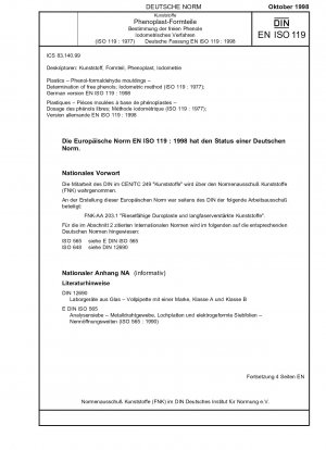 Kunststoffe - Phenol-Formaldehyd-Formteile - Bestimmung freier Phenole; Iodometrisches Verfahren (ISO 119:1977); Deutsche Fassung EN ISO 119:1998