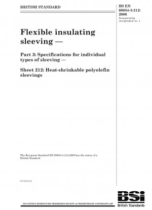 Flexibler Isolierschlauch - Spezifikationen für einzelne Schlauchtypen - Wärmeschrumpfende Polyolefinschläuche