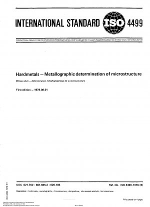 Hartmetalle; Metallographische Bestimmung der Mikrostruktur